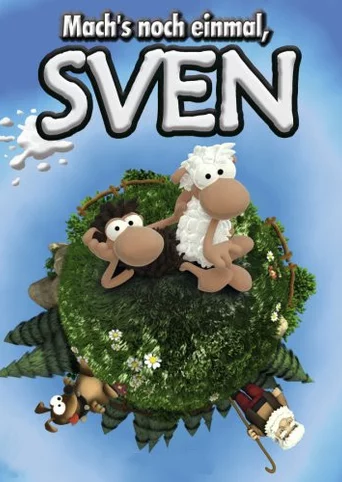 Mach's noch einmal, Sven