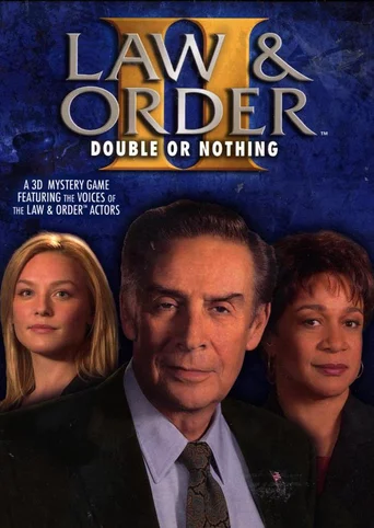 Law & Order II: Double or Nothing