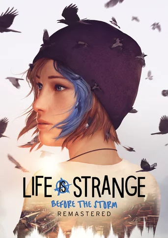 Life is Strange: Before the Storm Remastered