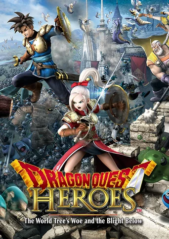 Dragon Quest Heroes: The World Tree's Woe and the Blight Below