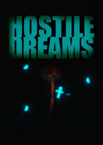 Hostile Dreams
