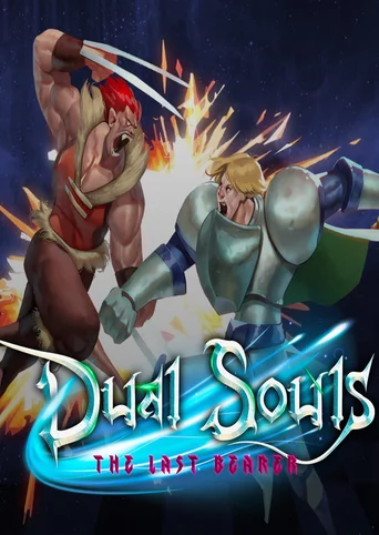 Dual Souls: The Last Bearer