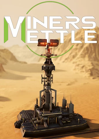 Miner's Mettle