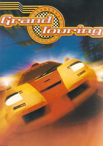 Grand Touring