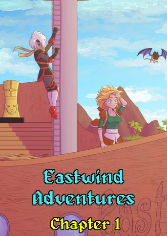 Eastwind Adventures: Chapter 1