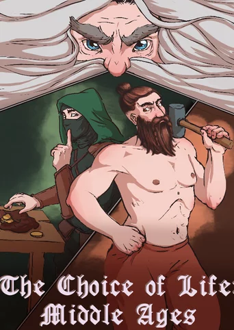 The Choice of Life: Middle Ages