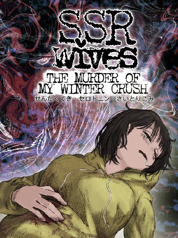 SSR Wives: The Murder Of My Winter Crush