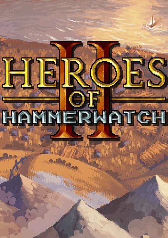 Heroes of Hammerwatch II