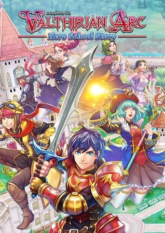 Valthirian Arc: Hero School Story