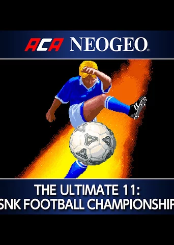 ACA NEOGEO THE ULTIMATE 11: SNK FOOTBALL CHAMPIONSHIP