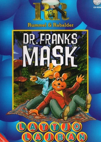 Rummel & Rabalder: Dr. Franks Mask