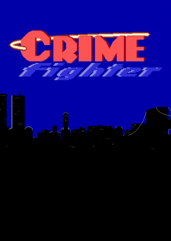 Crime Fighter