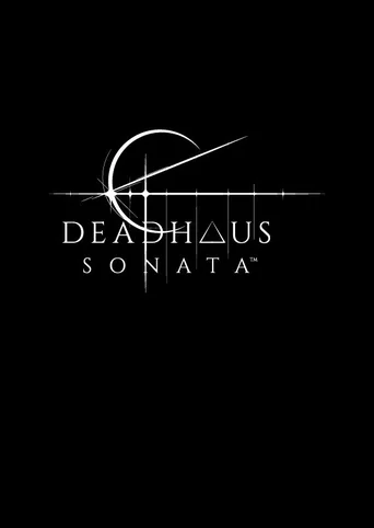 Deadhaus Sonata