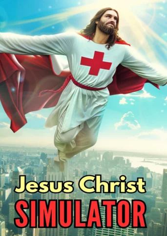 Jesus Christ Simulator