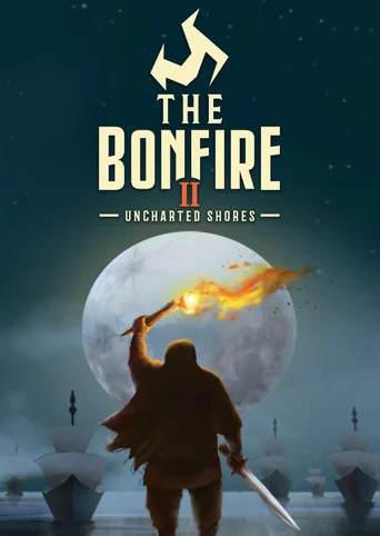 The Bonfire 2: Uncharted Shores