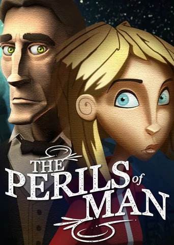 The Perils of Man