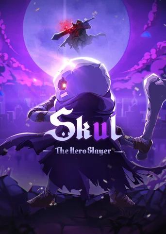 Skul: The Hero Slayer