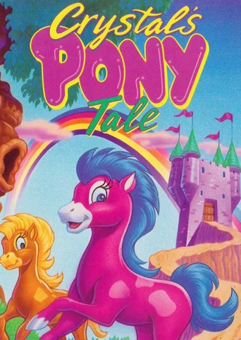 Crystal's Pony Tale