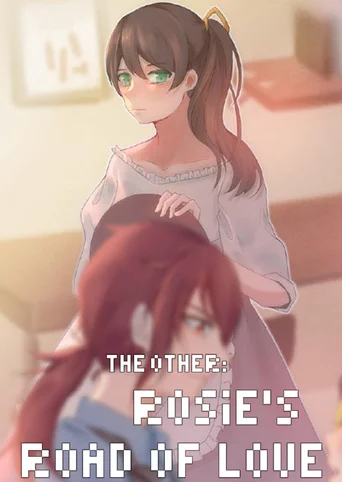The Other: Rosie's Road of Love