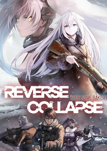 Reverse Collapse: Code Name Bakery