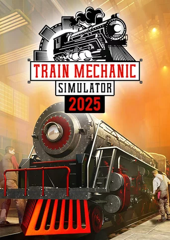 Train Mechanic Simulator 2025