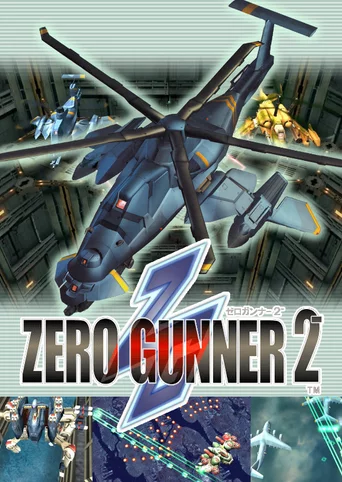 Zero Gunner 2