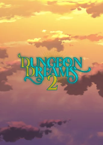 Dungeon Dreams 2