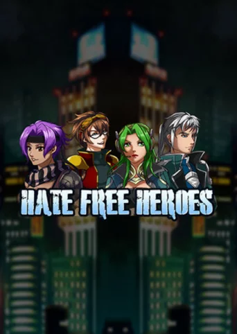 Hate Free Heroes RPG