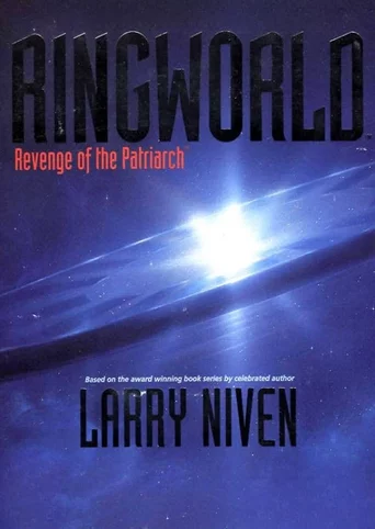 Ringworld: Revenge of the Patriarch