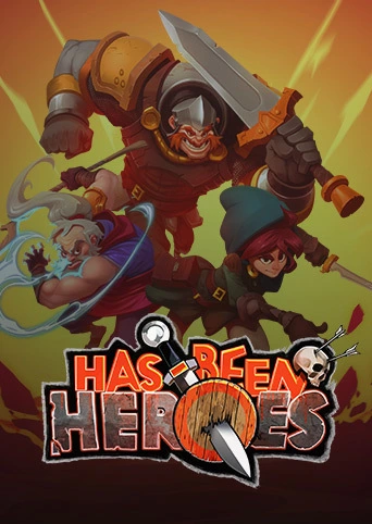Has-Been Heroes