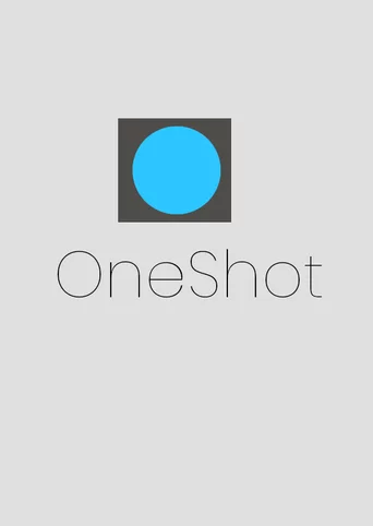 OneShot