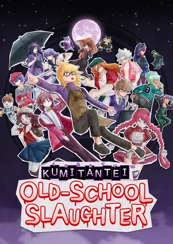 Kumitantei: Old-School Slaughter