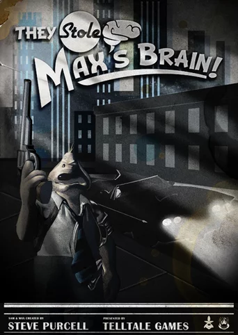 Sam & Max 303: They Stole Max's Brain!