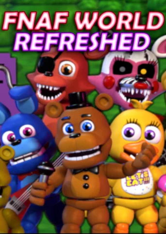 FNaF World Refreshed