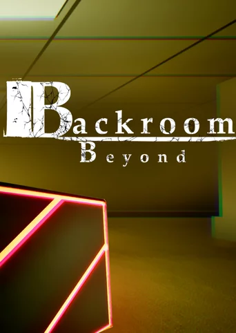 Backroom Beyond