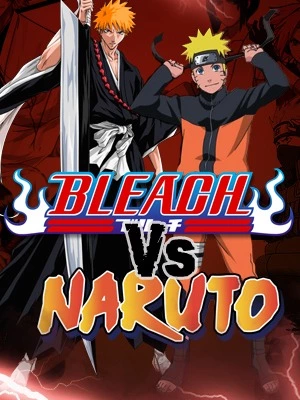 Bleach vs Naruto