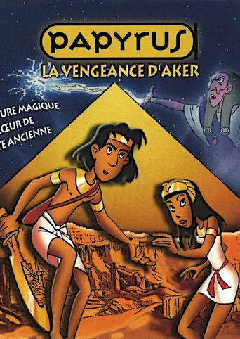 Papyrus : La Vengeance d'Aker