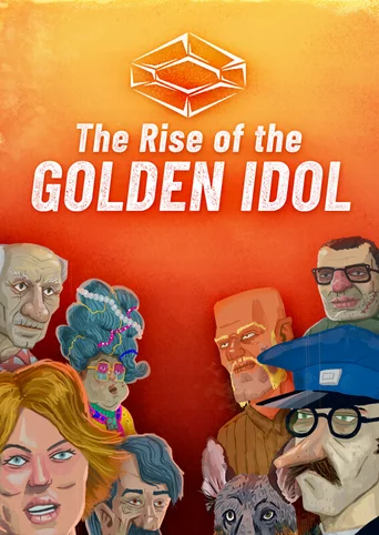 The Rise of the Golden Idol