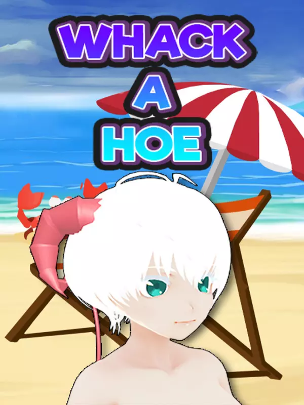 Whack A Hoe
