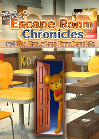 The Escape Room Chronicles ep1: The Mysterious KumaDonald's