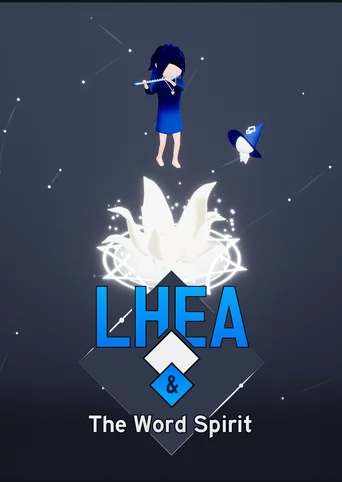 Lhea & the Word Spirit