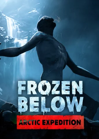 Frozen Below: Arctic Expedition