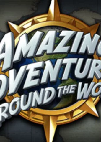 Amazing Adventures Around the World