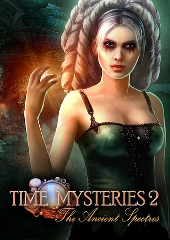 Time Mysteries 2: The Ancient Spectres