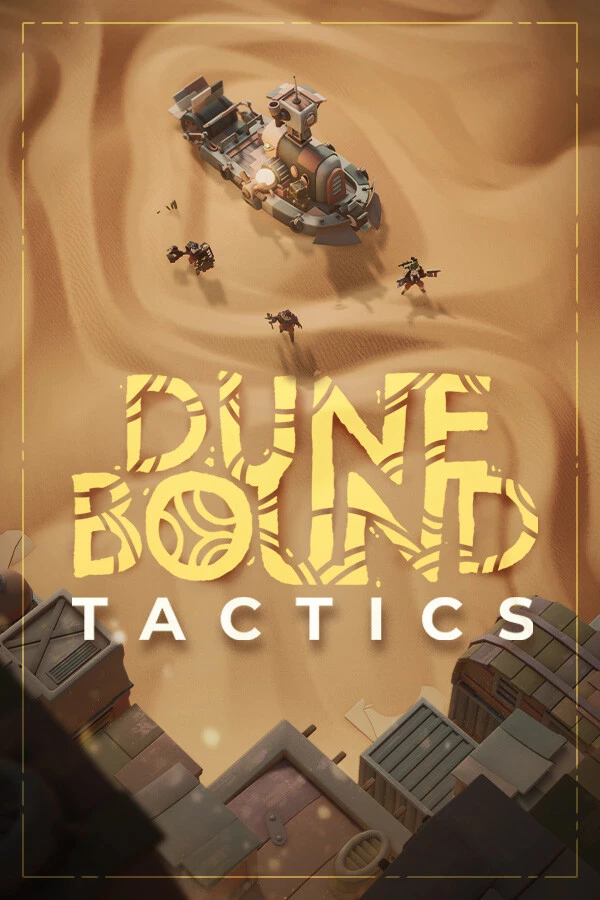 Dunebound Tactics