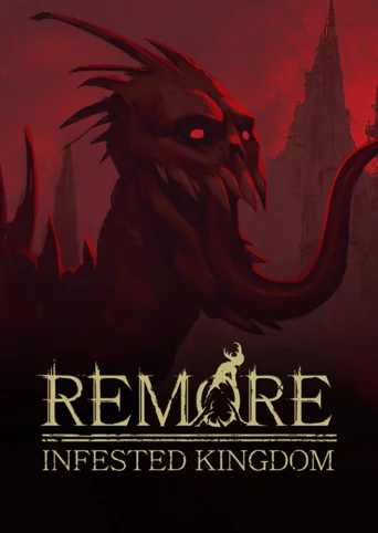 Remore: Infested Kingdom