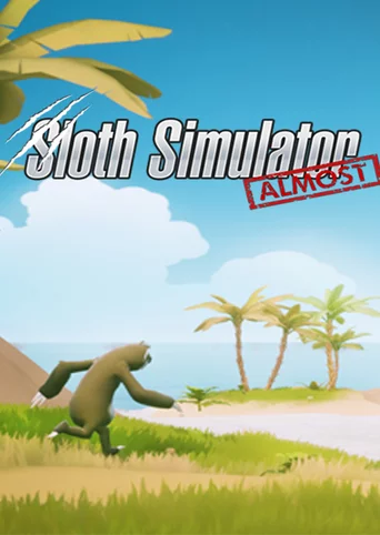 Sloth Simulator Almost