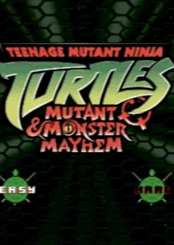 Teenage Mutant Ninja Turtles: Mutants & Monsters Mayhem