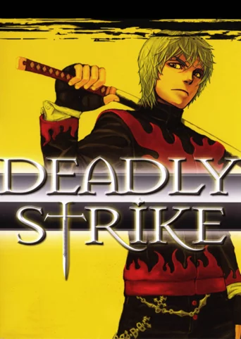 Deadly Strike