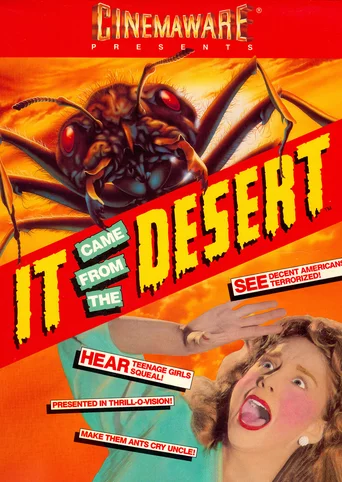 It Came from the Desert